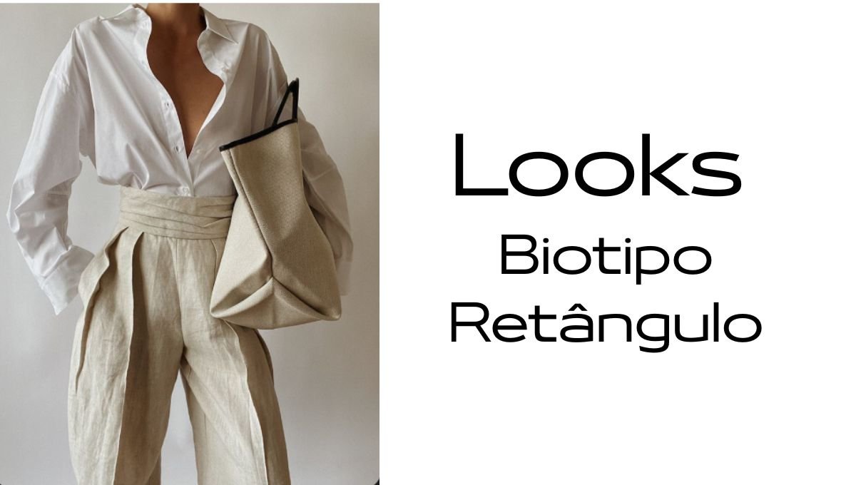 looks-biotipo-retângulo